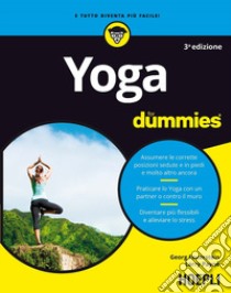 Yoga For Dummies libro di Feuerstein Georg; Payne Larry