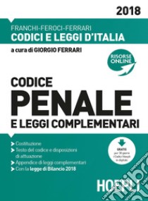 Codice penale e leggi complementari. Con Contenuto digitale per accesso on line libro di Ferrari G. (cur.)