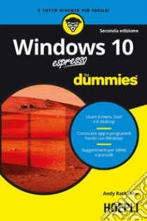 Windows 10 espresso For Dummies libro di Rathbone Andy