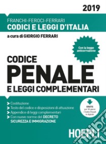 Codice penale e leggi complementari libro di Ferrari G. (cur.)