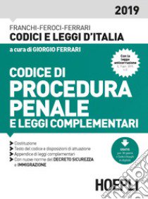 Codice di procedura penale e leggi complementari libro di Ferrari G. (cur.)