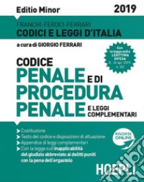 Codice di procedura penale e leggi complementari. Ediz. minore libro di Ferrari G. (cur.)