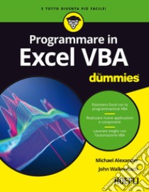 Excel VBA For Dummies libro di Alexander Michael; Walkenbach John