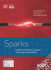 SPARKS libro di DI ROCCHI MICHELA - FERRARI CINZIA - SEMERANO ANNA MARIA