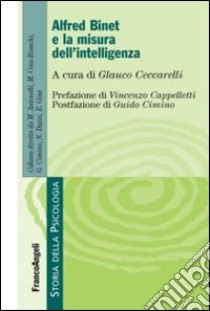 Alfred Binet e la misura dell'intelligenza libro di Ceccarelli G. (cur.)