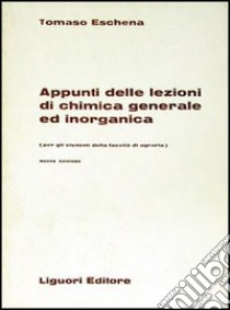 Appunti delle lezioni di chimica generale ed inorganica libro di Eschena Tomaso