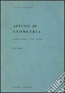 Appunti di geometria libro di Fragnito Nicola