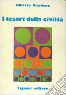 I tesori della società libro di Giordano Alberto