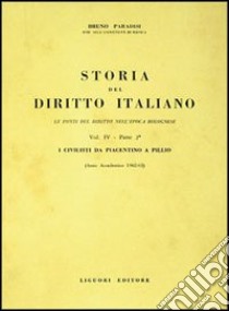 Storia del diritto italiano (4/2) libro di Paradisi Bruno