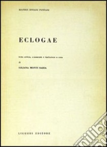 Eclogae libro di Pontano Giovanni