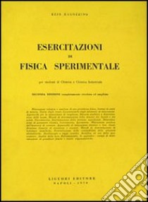 Esercizi di fisica sperimentale libro di Ragozzino Ezio