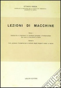 Lezioni di macchine libro di Vocca Ottavio