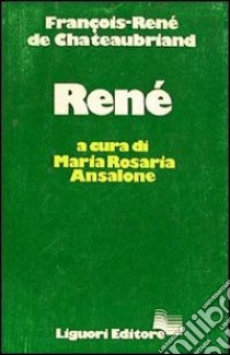 René libro di Chateaubriand F.-René de