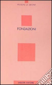 Fondazioni libro di De Simone Pasquale