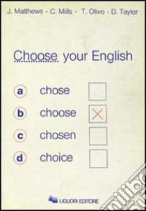 Choose your English libro di Taylor David