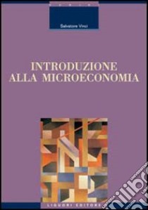 Introduzione alla microeconomia libro di Vinci Salvatore