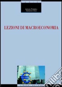 Lezioni di macroeconomia libro di Pedalino Antonio; Vinci Salvatore