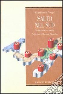 Salto nel Sud. Sinistra e net-economy libro di Nappi Gianfranco