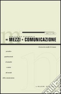 Diritto ed economia dei mezzi di comunicazione (2002). Vol. 1 libro di Di Amato A. (cur.)