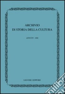 Archivio di storia della cultura (2002) libro