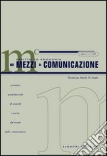 Diritto ed economia dei mezzi di comunicazione (2003). Vol. 2 libro di Di Amato A. (cur.)