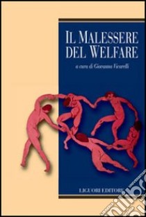 Il malessere del welfare libro di Vicarelli G. (cur.)