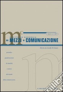 Diritto ed economia dei mezzi di comunicazione (2007). Vol. 1 libro di Di Amato A. (cur.)