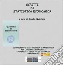 Scritti di statistica economica. CD-ROM. Vol. 15 libro di Quintano C. (cur.)