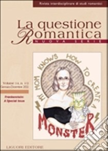 La questione romantica. Frankenstein: a Special Issue libro