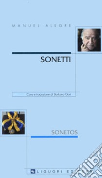 Sonetti-Sonetos. Testo portoghese a fronte libro di Alegre Manuel; Gori B. (cur.)