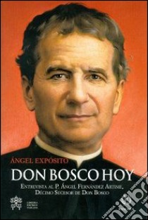 Don Bosco hoy libro di Expósito Mora Ángel