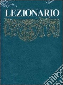 Lezionario domenicale e festivo: Anno A-Anno B-Anno C libro di Conferenza episcopale italiana (cur.)