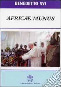 Africae Munus. Esortazione Apostolica. Ediz. tedesca libro di Benedetto XVI (Joseph Ratzinger)