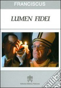 Lumen fidei. Ediz. latina libro di Francesco (Jorge Mario Bergoglio)