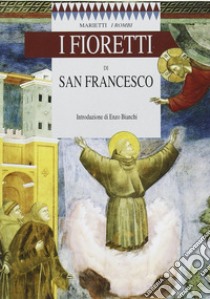 I fioretti di san Francesco libro