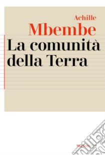 La comunità della terra libro di Mbembe Achille