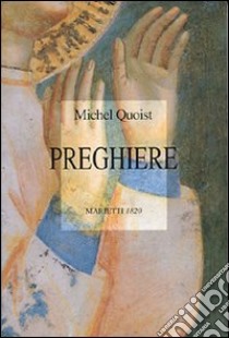 Preghiere libro di Quoist Michel