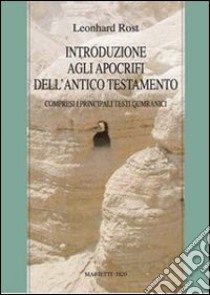 Introduzione agli apocrifi dell'Antico Testamento libro di Rost Leonhard