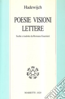 Poesie visioni lettere libro di Hadewijch