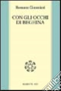 Con occhi di beghina. Sguardi sull'oggi libro di Guarnieri Romana