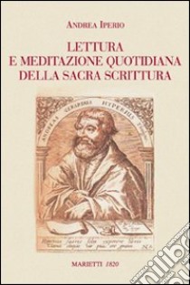 Lettura e meditazione quotidiana della sacra scrittura libro di Iperio Andrea