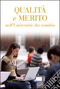 Qualità e merito nell'università che cambia libro