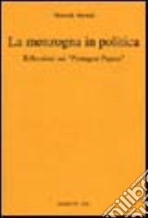 La menzogna in politica. Riflessioni sui «Pentagon Papers». Testo tedesco a fronte libro di Arendt Hannah; Guaraldo O. (cur.)