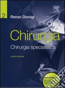 Chirurgia libro di Dionigi Renzo