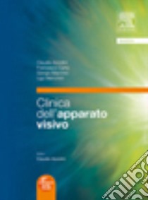 Clinica dell'apparato visivo libro di Azzolini Claudio; Carta Francesco; Marchini Giorgio