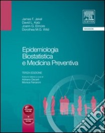 Epidemiologia, biostatica e medicina preventiva libro di Jekel James; Katz David; Elmore Joann