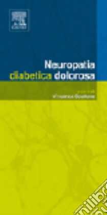 Neuropatia diabetica dolorosa libro di Spallone V.