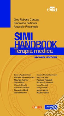 Simi Handbook. Terapia medica libro di Corazza Gino R.; Perticone Francesco; Violi Francesco