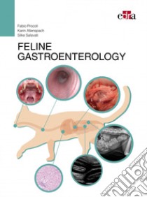 Feline gastroenterology libro di Procoli Fabio; Allenspach Karin; Salavati Silke