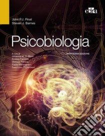 Psicobiologia libro di Pinel John P. J.; Barnes Steven J.; Facoetti A. (cur.); Ferrara M. (cur.); Marangolo P. (cur.)